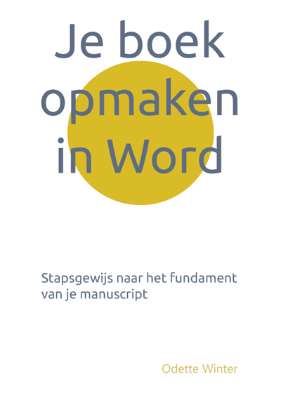 Voorkant van 'Je boek opmaken in Word'